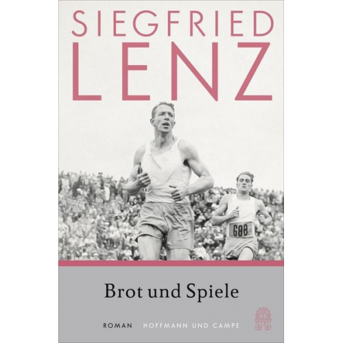 Siegfried Lenz - Brot und Spiele