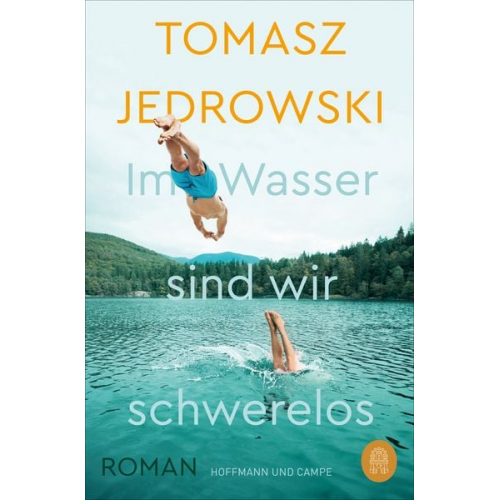 Tomasz Jedrowski - Im Wasser sind wir schwerelos