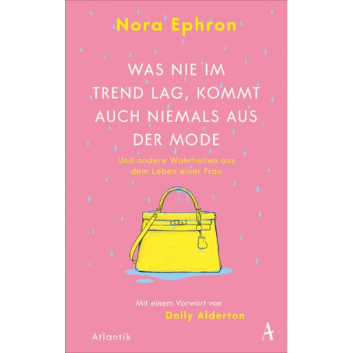 Nora Ephron - Was nie im Trend lag, kommt auch niemals aus der Mode