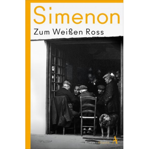 Georges Simenon - Zum Weißen Ross