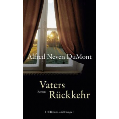 Alfred Neven DuMont - Vaters Rückkehr