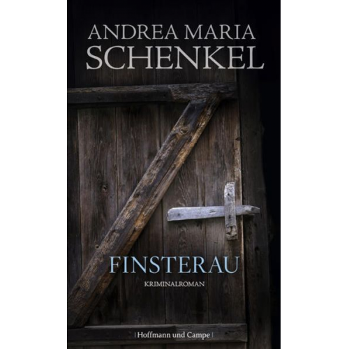 Andrea Maria Schenkel - Finsterau