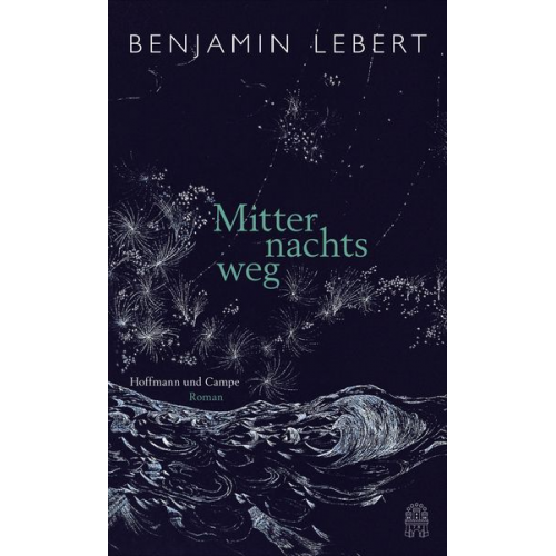 Benjamin Lebert - Mitternachtsweg
