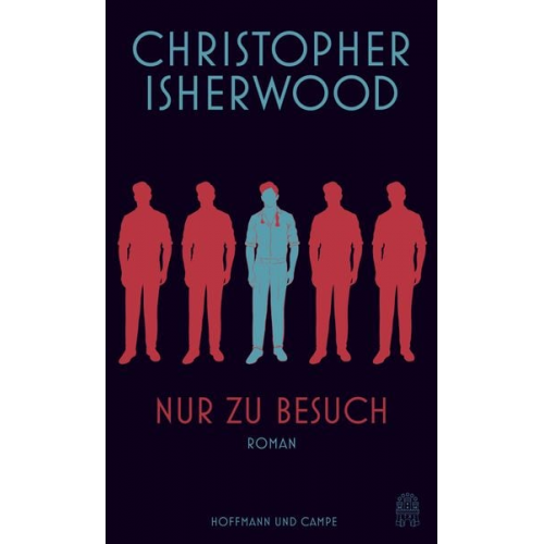 Christopher Isherwood - Nur zu Besuch