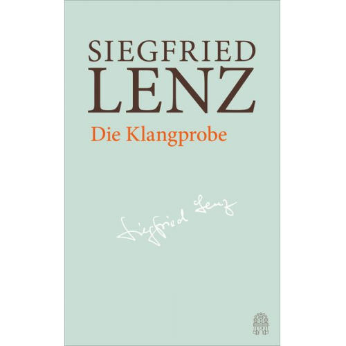 Siegfried Lenz - Die Klangprobe