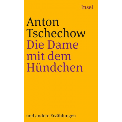 Anton Pawlowitsch Tschechow - Die Dame mit dem Hündchen