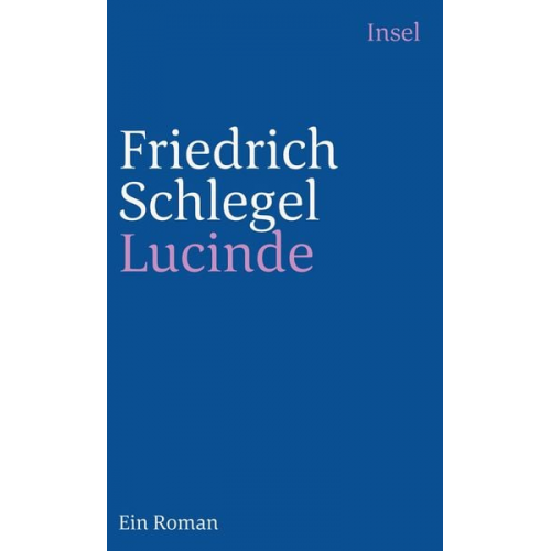 Friedrich Schlegel - Lucinde