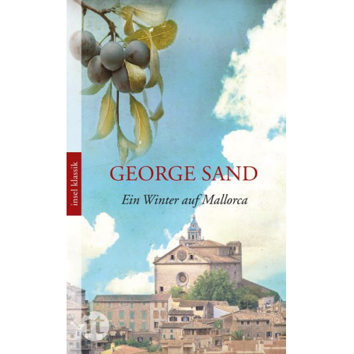 George Sand - Ein Winter auf Mallorca
