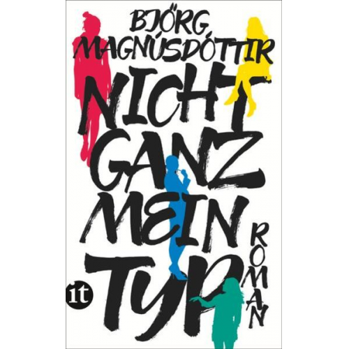 Björg Magnúsdóttir - Nicht ganz mein Typ