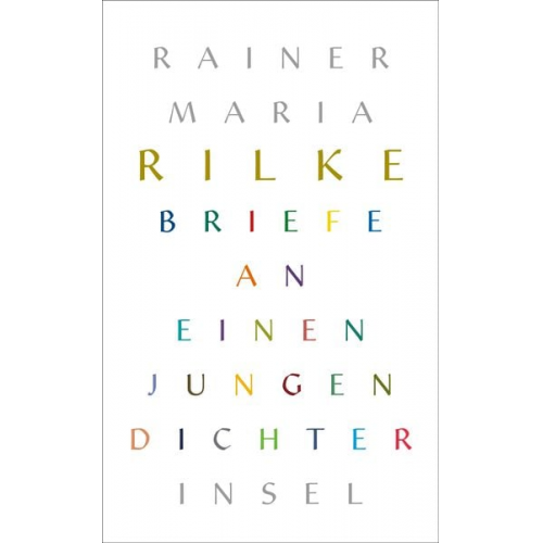 Rainer Maria Rilke - Briefe an einen jungen Dichter
