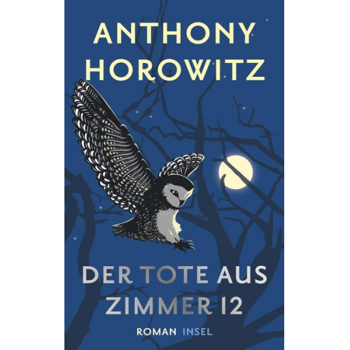 Anthony Horowitz - Der Tote aus Zimmer 12