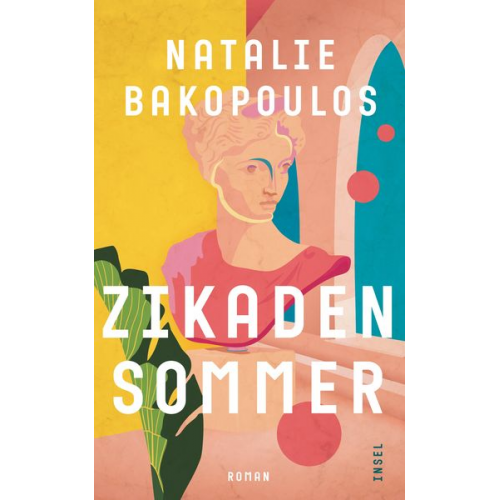 Natalie Bakopoulos - Zikadensommer