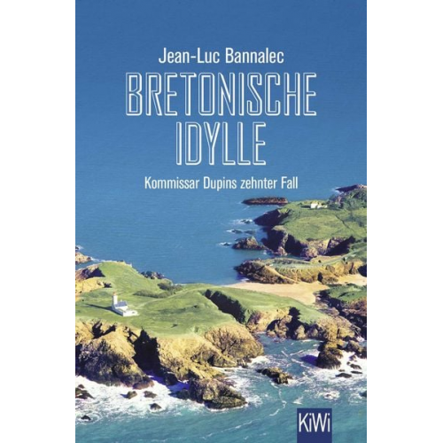 Jean-Luc Bannalec - Bretonische Idylle