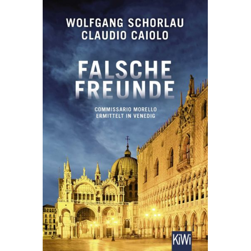 Wolfgang Schorlau Claudio Caiolo - Falsche Freunde