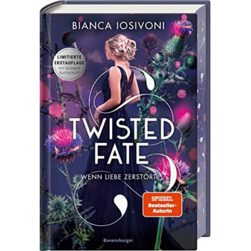 Bianca Iosivoni - Twisted Fate, Band 2 - Wenn Liebe zerstört