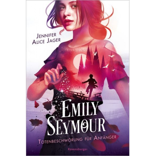 Jennifer Alice Jager - Emily Seymour, Band 1: Totenbeschwörung für Anfänger (Bezaubernde Romantasy voller Spannung und Humor)