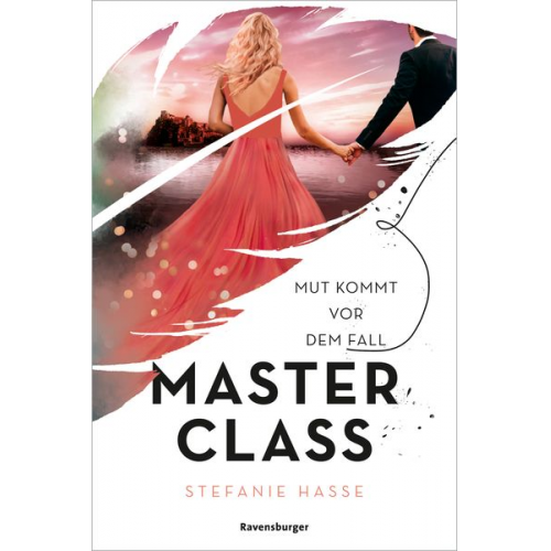 Stefanie Hasse - Master Class, Band 2: Mut kommt vor dem Fall