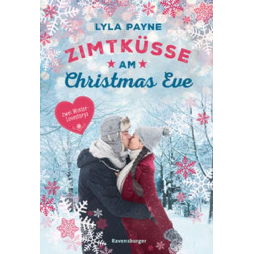 Lyla Payne - Unterm Mistelzweig mit Mr Right/Zimtküsse am Christmas Eve