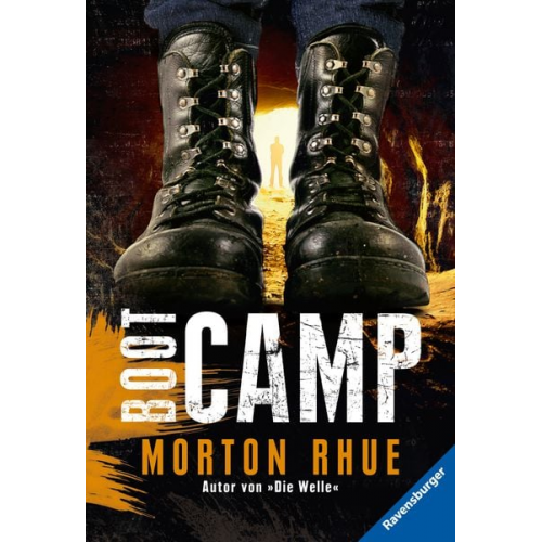 Morton Rhue - Boot Camp