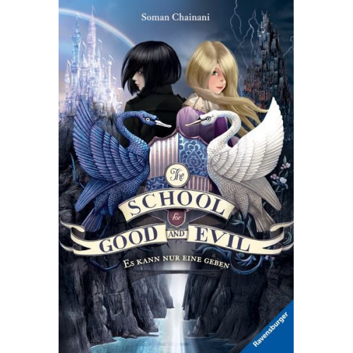 Soman Chainani - The School for Good and Evil, Band 1: Es kann nur eine geben (Die Bestseller-Buchreihe zum Netflix-Film)