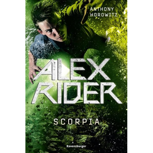 Anthony Horowitz - Alex Rider, Band 5: Scorpia (Geheimagenten-Bestseller aus England ab 12 Jahre)