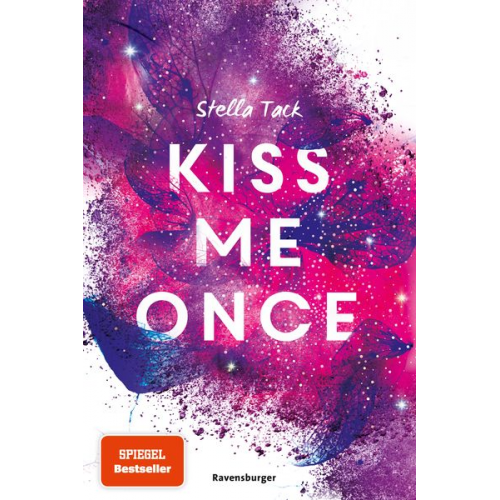 Stella Tack - Kiss Me Once - Kiss The Bodyguard, Band 1 (SPIEGEL-Bestseller, Prickelnde New-Adult-Romance)