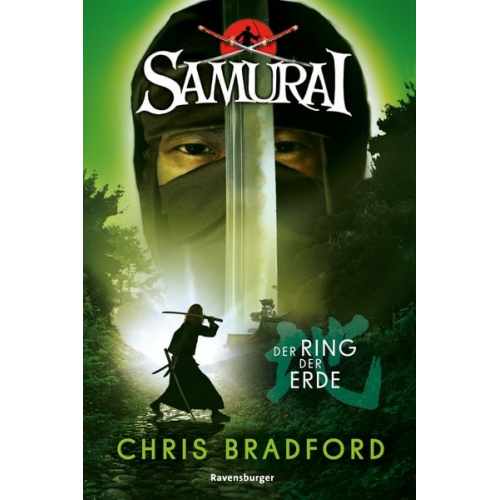 Chris Bradford - Samurai, Band 4: Der Ring der Erde (spannende Abenteuer-Reihe ab 12 Jahre)