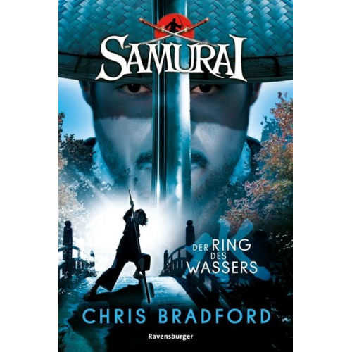 Chris Bradford - Samurai, Band 5: Der Ring des Wassers (spannende Abenteuer-Reihe ab 12 Jahre)