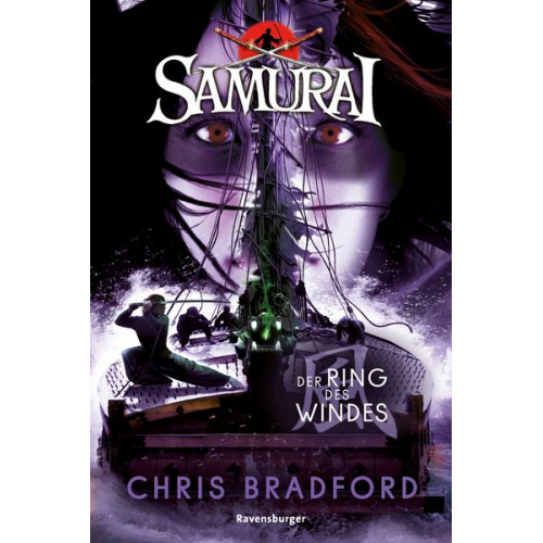 Chris Bradford - Samurai, Band 7: Der Ring des Windes (spannende Abenteuer-Reihe ab 12 Jahre)