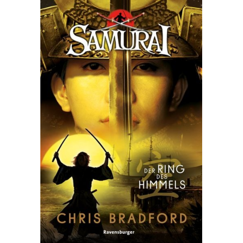 Chris Bradford - Samurai, Band 8: Der Ring des Himmels (spannende Abenteuer-Reihe ab 12 Jahre)