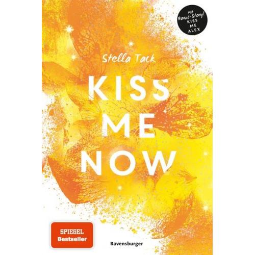 Stella Tack - Kiss Me Now- Kiss the Bodyguard, Band 3 (Knisternde Romance von SPIEGEL-Bestsellerautorin Stella Tack)