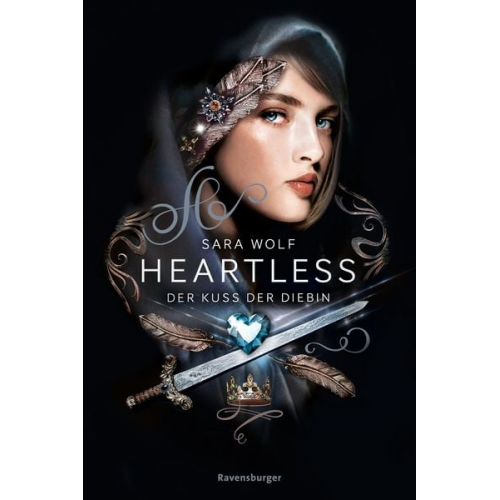 Sara Wolf - Heartless, Band 1: Der Kuss der Diebin