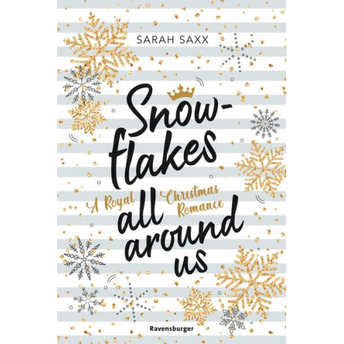 Sarah Saxx - Snowflakes All Around Us. A Royal Christmas Romance