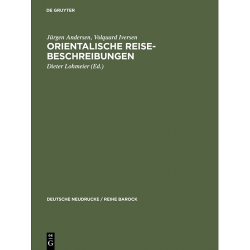 Jürgen Andersen Volquard Iversen - Orientalische Reise-Beschreibungen