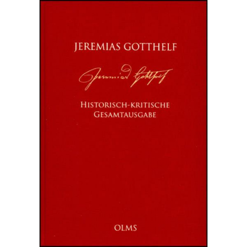 Jeremias Gotthelf - Historisch-kritische Gesamtausgabe (HKG)