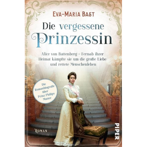 Eva-Maria Bast - Die vergessene Prinzessin