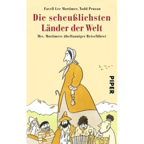 Favell Lee Mortimer Todd Pruzan - Die scheußlichsten Länder der Welt