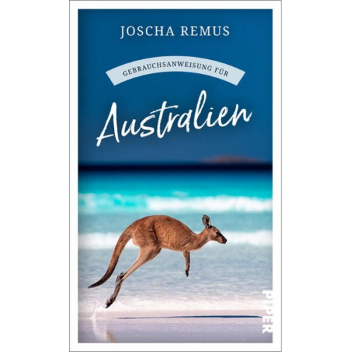 Joscha Remus - Gebrauchsanweisung für Australien