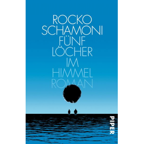 Rocko Schamoni - Fünf Löcher im Himmel