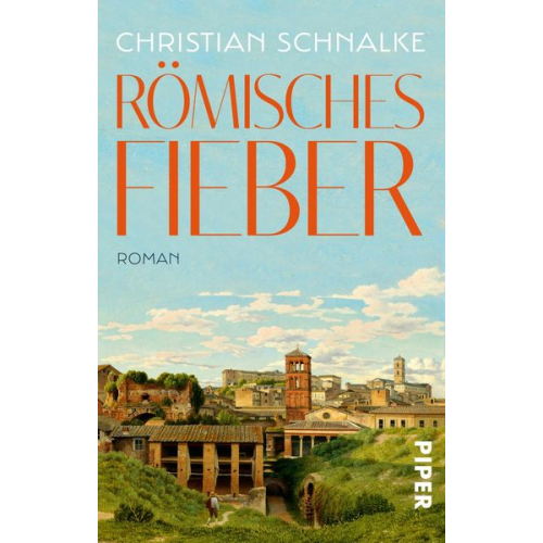 Christian Schnalke - Römisches Fieber