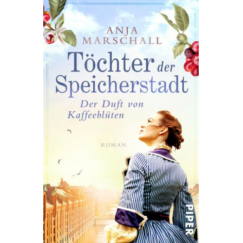 Anja Marschall - Töchter der Speicherstadt – Der Duft von Kaffeeblüten