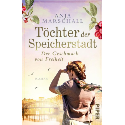 Anja Marschall - Töchter der Speicherstadt – Der Geschmack von Freiheit