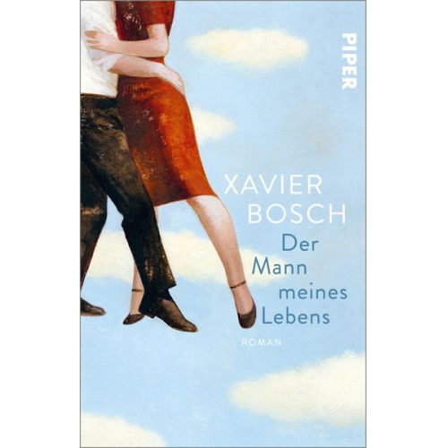 Xavier Bosch - Der Mann meines Lebens