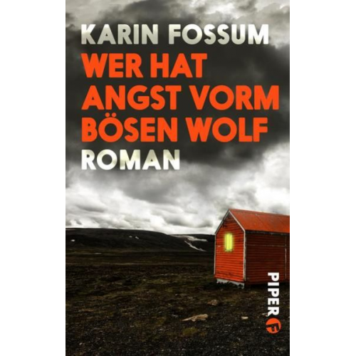 Karin Fossum - Wer hat Angst vorm bösen Wolf