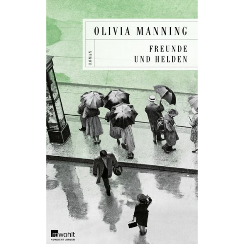 Olivia Manning - Freunde und Helden