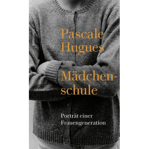 Pascale Hugues - Mädchenschule