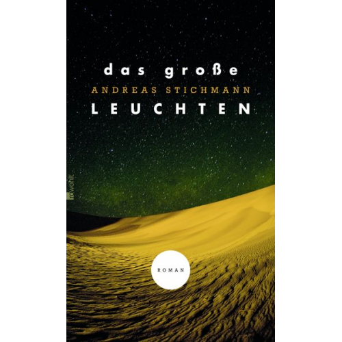 Andreas Stichmann - Das große Leuchten