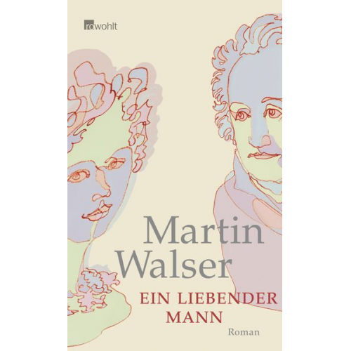 Martin Walser - Ein liebender Mann