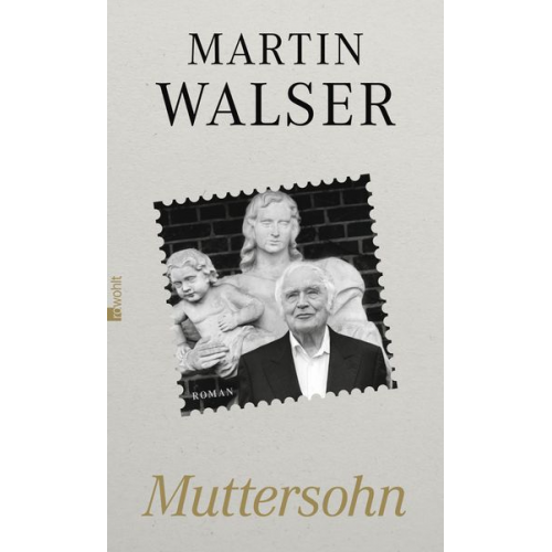 Martin Walser - Muttersohn