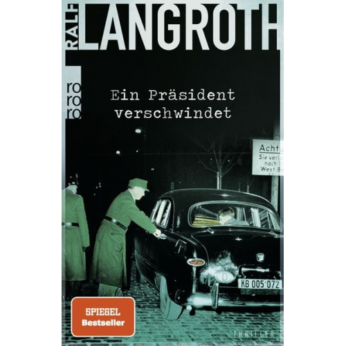 Ralf Langroth - Ein Präsident verschwindet